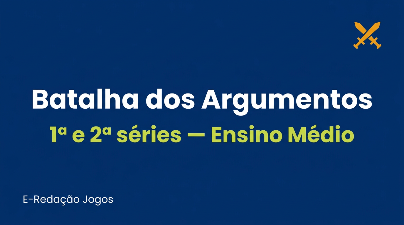 Imagem de capa da publicação sobre Batalha dos Argumentos — 1ª e 2ª séries no Blog E-Redação.